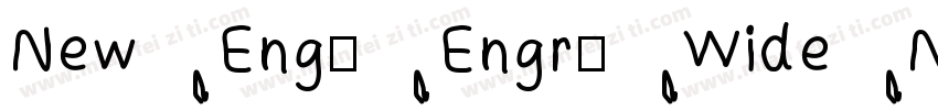 New Eng. Engr. Wide Normal字体转换